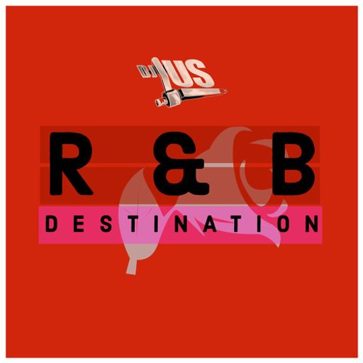 DJ LUS - R&B Destination