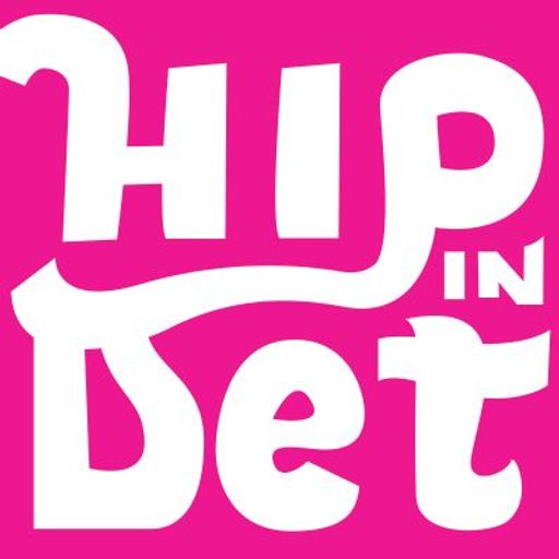 Hip In Detroit - Episode 18