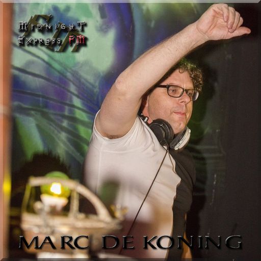 Marc de Koning on Midnigth Express FM (Reloded) 2.0