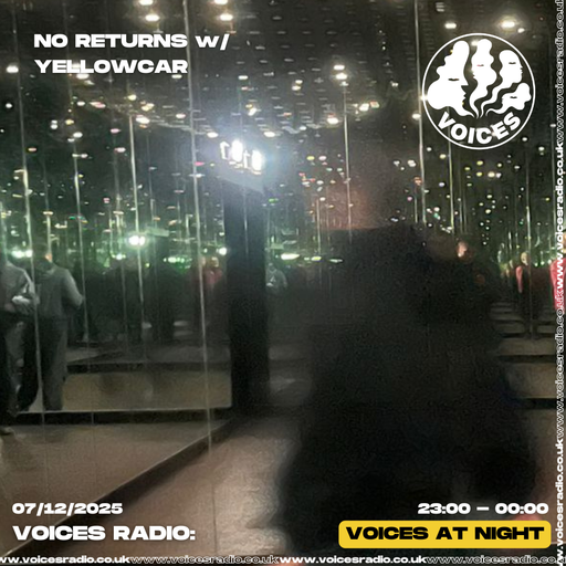 NO RETURNS w/ YELLOWCAR - 08/12/25 - [Voices Radio]
