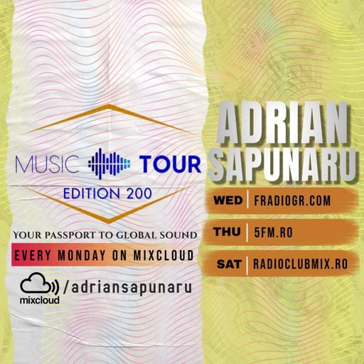 Music Tour 200 | Adrian Sapunaru | Tech-House (08.06.2026)