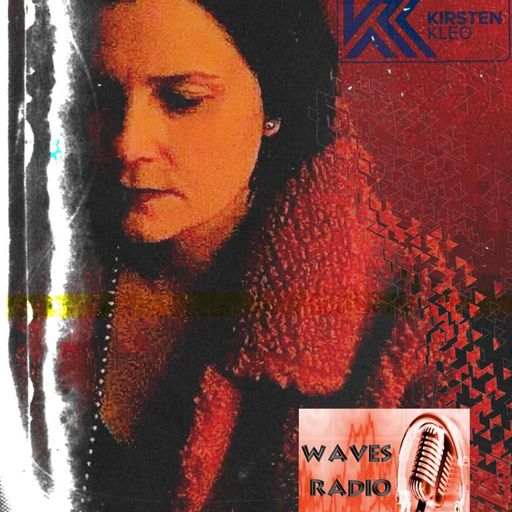 KIRSTEN KLEO for Waves Radio #74