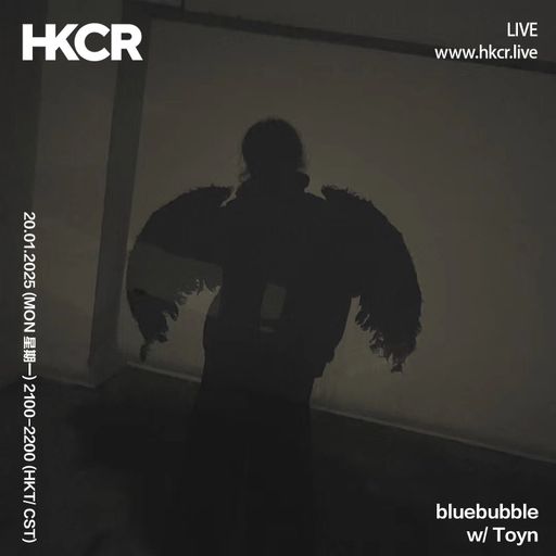 bluebubble w/ Toyn - 20/01/2025