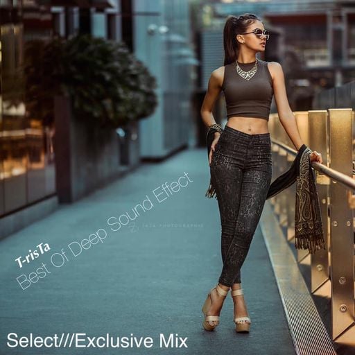 Best Of Deep Sound Effect | Select///Exclusive Mix