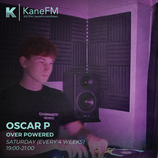 "Over Powered" with Oscar P (18 April '26) - Drum & Bass