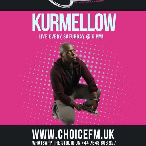 ChoiceFMUK - The Hip Hop Throwdown Show with DJ Kurmellow 15/03/2025