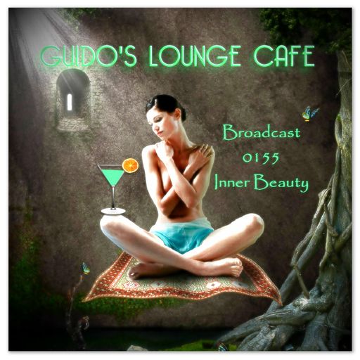 Guido's Lounge Cafe Broadcast 0155 Inner Beauty (20150220)