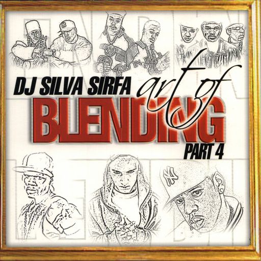 DJ Silva Sir-Fa - Art Of Blending 4