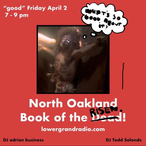 North Oakland Book of the Dead 4.2021