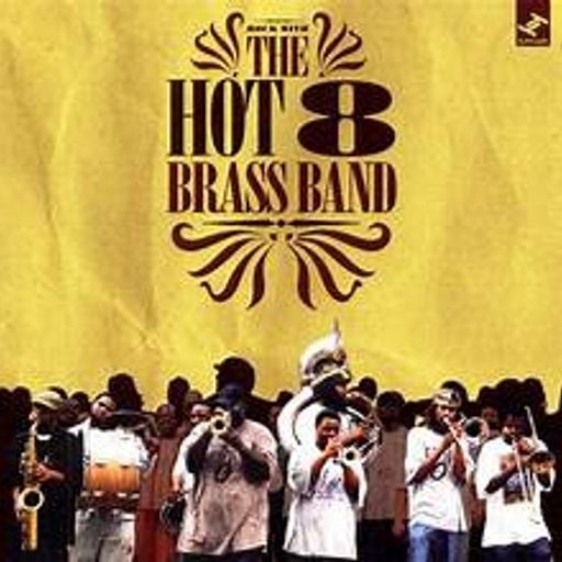 On The Road - 28/03/2025 - The Hot 8 Brass Band -
