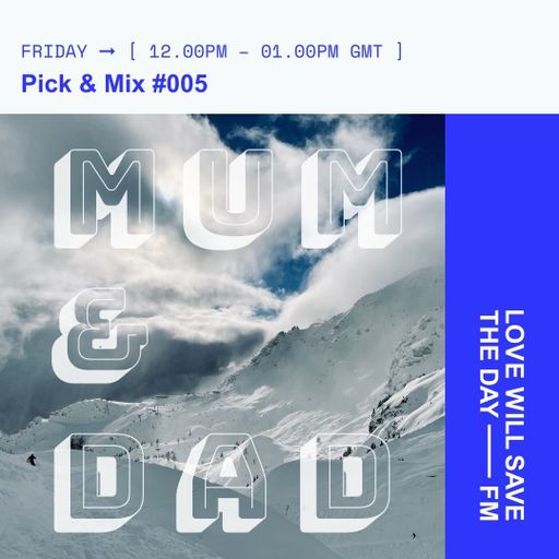 2025-01-03 Pick & Mix | LWSTD-FM