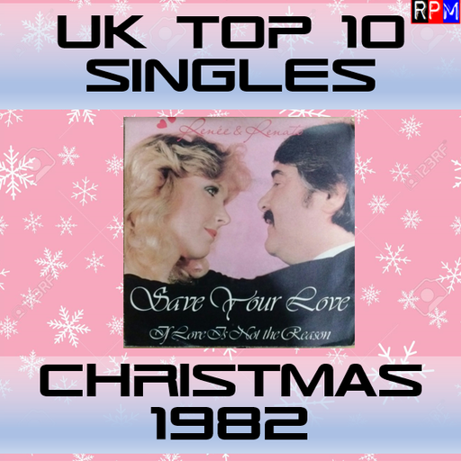 UK TOP 10 SINGLES : CHRISTMAS 1982