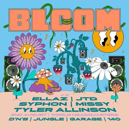 Bloom @ WHQ (August 2024)