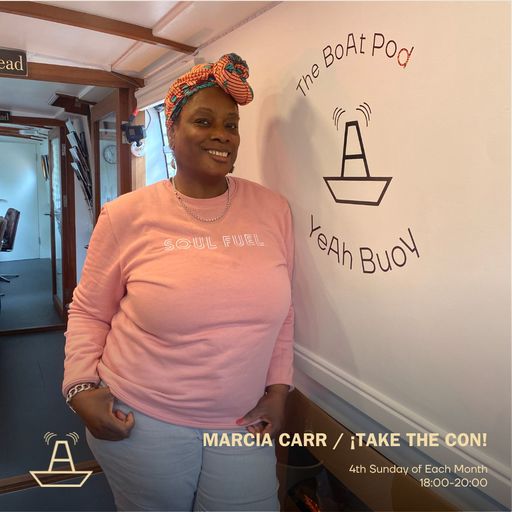 Marcia Carr | ¡Take The Con! | The BoAt Pod | May 2024