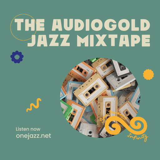 Robin Brunson presents: The Audio Gold Jazz Mixtape (27 September 2025)
