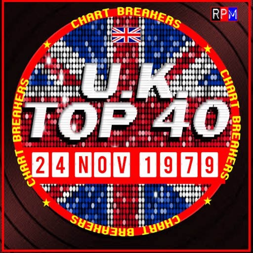 UK TOP 40 : 18 - 24 NOVEMBER 1979 - THE CHART BREAKERS