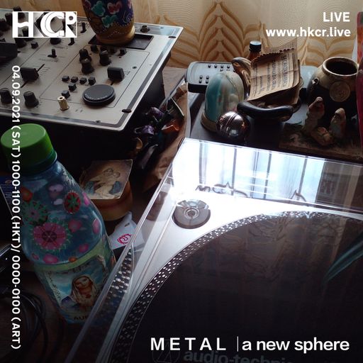 M E T A L │a new sphere - 04/09/2021