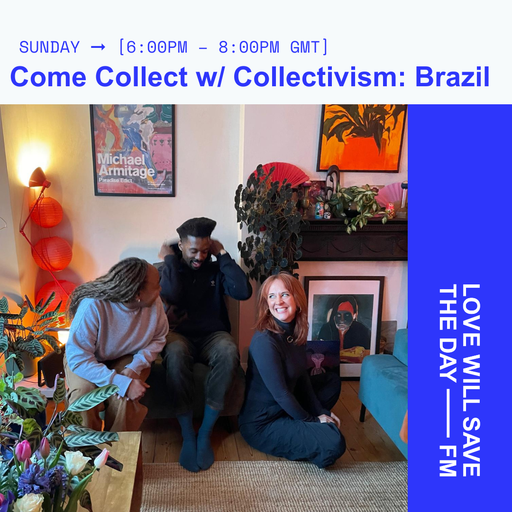2026-01-11 Come Collect Brazil Special | LWSTD-FM