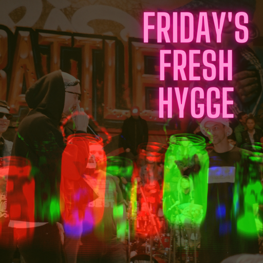 Friday's Fresh Hygge #1
