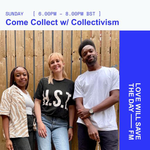2026-05-10 Come Collect | LWSTD-FM