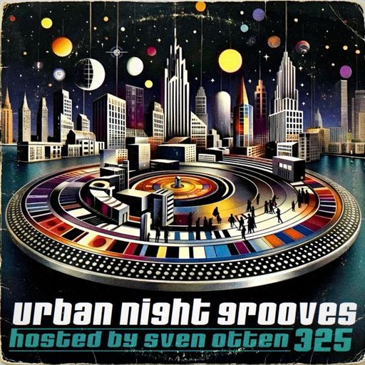 Sven Otten - Urban Night Grooves (06/06/26)