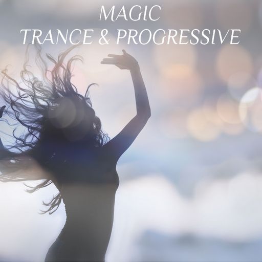 Magic Trance & Progressive