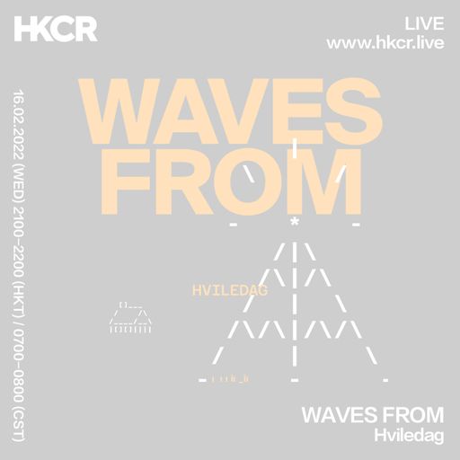 WAVES FROM Hviledag - 16/02/2022