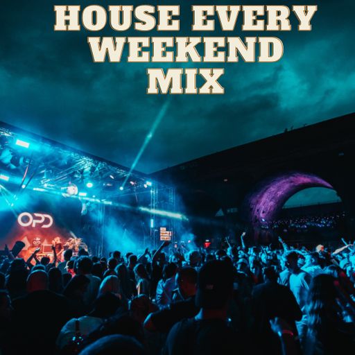 OPD House Every Weekend Mix - Ibiza - Disclosure - Peggy Gou - Fisher - Bob Sinclair - FatBoy Slim