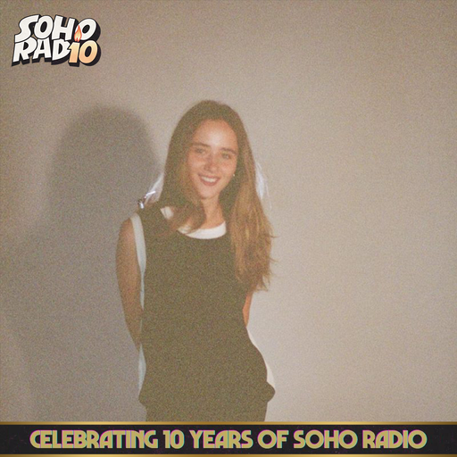 Savvy Selections with Ang feat. Georgie Rogers - Celebrating 10 Years of Soho Radio (05/11/2024)
