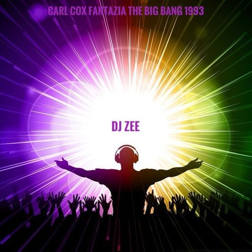 DJ ZEE LIVE 23.08.2025!
DJ CARL COX FANTAZIA THE BIG BANG 1993 REBORN