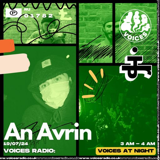 An Avrin.    19/07/24.  [Voices Radio]