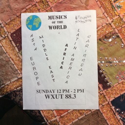 Not To Be Forgotten, 2022 - Musics of the World 15/01/2023 WXUT (Mix)