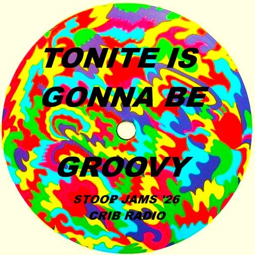 Jay Negron on CRIB RADIO - February 28, 2026 - STOOP JAMS '26 - Part 3