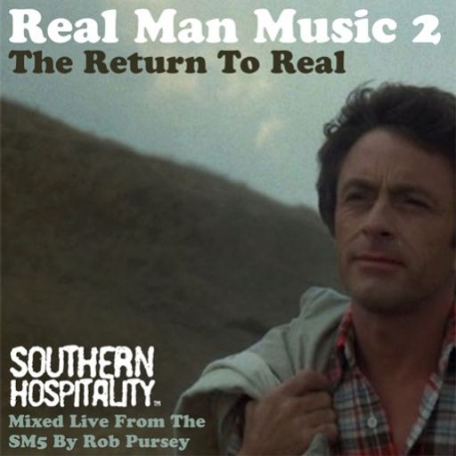 Real Man Music 2 - The Return To Real - Mixed By Rob Pursey
