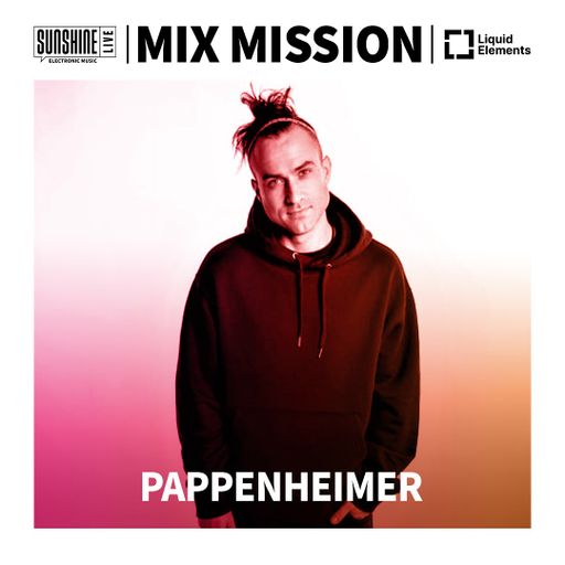 29.12.2024 - SunshineLive Mix Mission 2024 - PAPPENHEIMER in the Mix