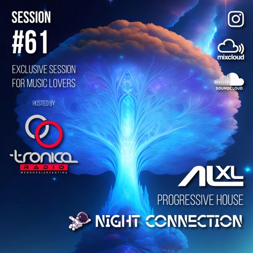 NIGHT CONNECTION #61 SEP 2024 (Progressive House) Exclusive Session for RadioTronica (AR)
