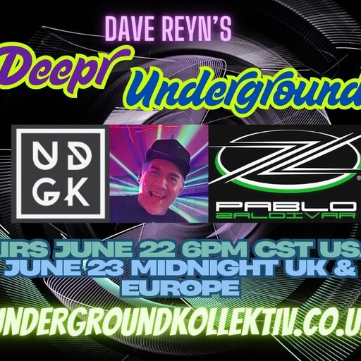 Dave Reyn - The Deepr Underground show 18 August 2025 (UDGK: 10/11/2025)