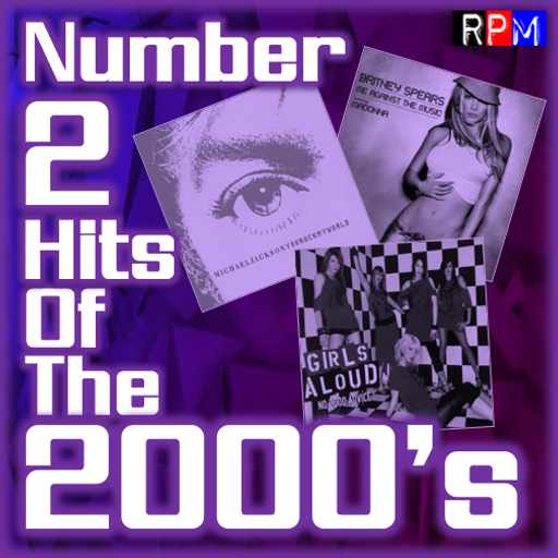 NUMBER 2 HITS OF THE 2000'S : 05 *SELECT EARLY ACCESS*