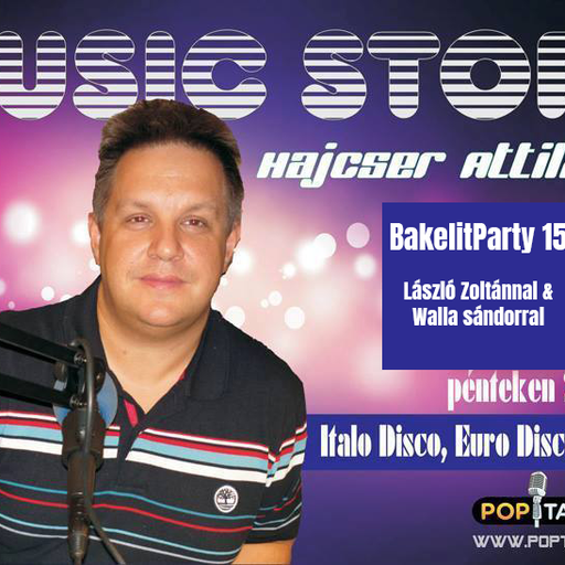 Music Story Bakelit Party 15.0 László Zoltán Walla Sándor Hajcser Attila (2020-04-10)poptarisznya.hu