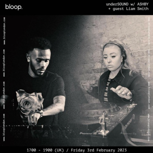 underSOUND w/ ASHBY + Liam Smith - 03.02.23