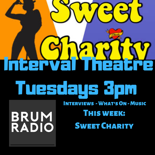 Interval Theatre featuring Sweet Charity plus Ben Adams and Joanne Clifton (21/05/2019)