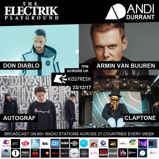 Electrik Playground 23/12/17 Best Guest Sessions of 2017 (Part 1)