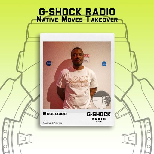 G-SHOCK Radio - Native Moves - Excelsior - 20/09