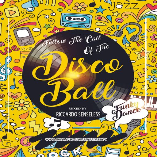 Follow The Call Of The Discoball 2019