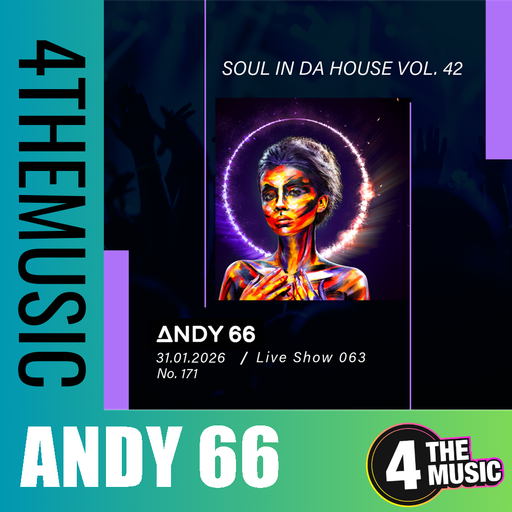 Andy 66 on 4TheMusic - Show 063 - Soul In Da House Vol. 42
