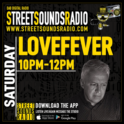 LoveFever on Street Sounds Radio 2200-0000 02/04/2022