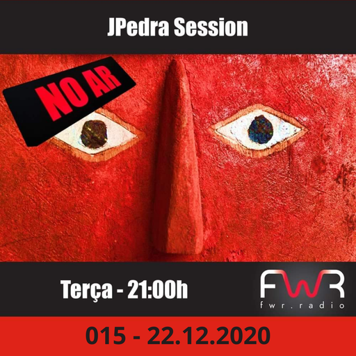 JPedra Session 016 - 22.12.2020