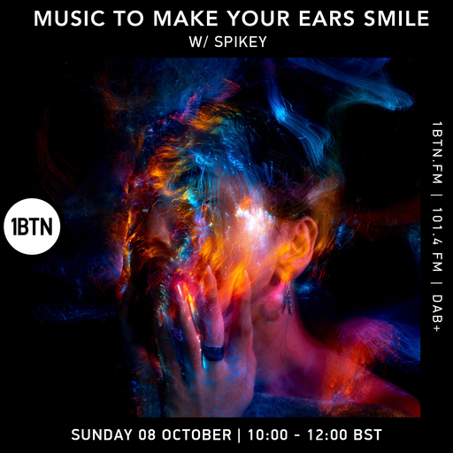 Music to Make Your Ears Smile with Spikey - 08.10.23.