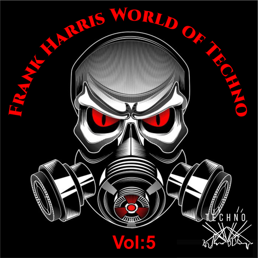 Frank Harris World of Techno Vol. 5