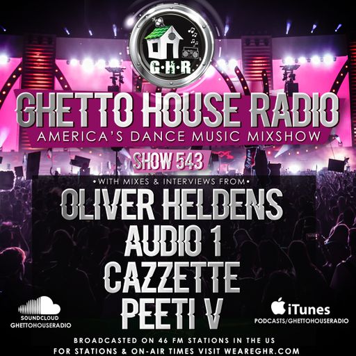 GHETTO HOUSE RADIO 543